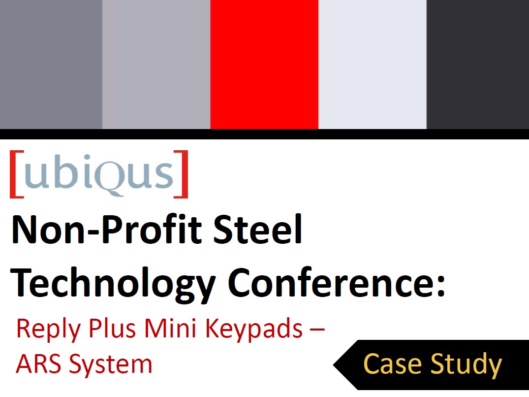 Case-Study-CS2-Mini-ARS-NonProfit-Steel-Tech-Conf-Ubiqus-USA